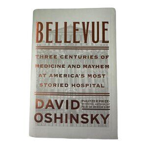 Bellevue by David Oshinsky (Hardcover – November 15, 2016)